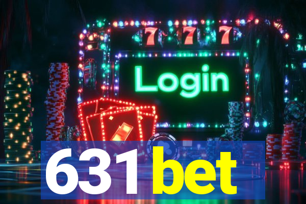 631 bet